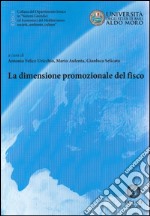 La dimensione promozionale del fisco libro