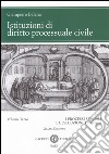 Istituzioni di diritto processuale civile. Vol. 3: I processi speciali e l'esecuzione forzata libro