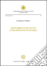 Equilibrio di bilancio e governance sanitaria