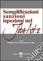 Semplificazioni sanzioni ispezioni del jobs act 2 libro