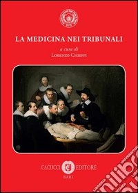 La medicina nei tribunali libro