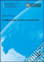 Cambiamenti climatici e green taxes libro