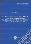 Potestà legislativa concorrente ed autonomia regionale nel processo di «trasformazione» del regionalismo italiano. Nuova ediz. libro