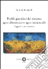 Profili giuridici del sistema agro-alimentare e agro-industriale. Soggetti e concorrenza libro