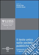 Il Testo Unico sulle società pubbliche libro