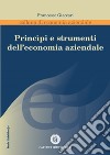 Principi e strumenti dell'economia aziendale libro di Giaccari Francesco