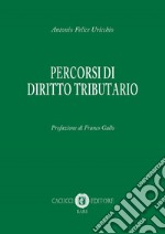 Percorsi di diritto tributario libro