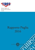 Rapporto Puglia 2016 libro