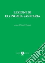 Lezioni di economia sanitaria libro