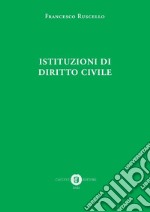 Istituzioni di diritto civile libro