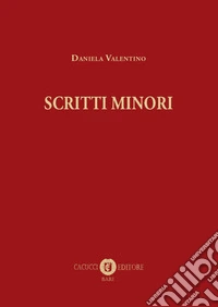Scritti minori