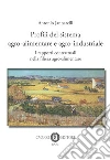 Profili del sistema agro-alimentare e agro-industriale. I rapporti contrattuali nella filiera agro-alimentare libro di Jannarelli Antonio