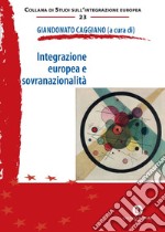 Integrazione europea e sovranazionalità libro