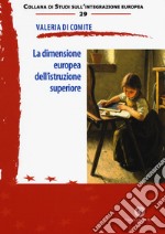 La dimensione europea dell'istruzione superiore libro