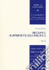 Regioni e rappresentanza politica. Vol. 1 libro di Troisi Michele