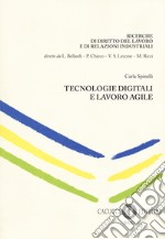 Tecnologie digitali e lavoro agile