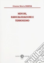 Minori, radicalizzazione e terrorismo libro