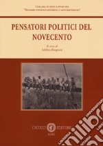 Pensatori Politici Del Novecento libro