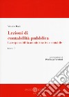 Lezioni di contabilità pubblica. La responsabilità amministrativa e contabile. Vol. 1 libro