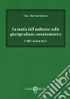 La tutela dell'ambiente nella giurisprudenza amministrativa. Profili ricostruttivi libro