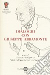 Dialoghi Con Giuseppe Abbamonte libro