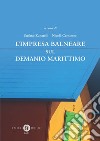 L'impresa balneare sul demanio marittimo libro