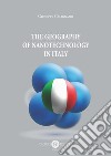 The geography of nanotechnology in Italy libro