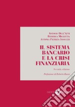 Il sistema bancario e la crisi finanziaria libro