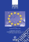 A settant'anni dal Congresso d'Europa a L'Aja. Unità ideale e unità politica libro