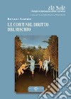 Le Corti nel diritto del rischio libro di Dagostino Raffaella