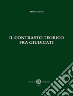 Il contrasto teorico fra giudicati