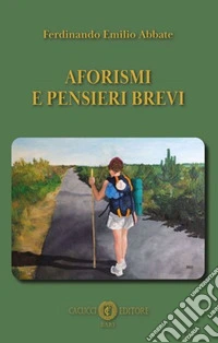 Aforismi e pensieri brevi