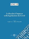 La fiscalità d'impresa nella legislazione da Covid libro
