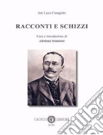 Racconti e schizzi libro