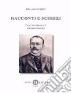 Racconti e schizzi libro