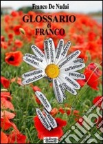 Glossari di Franco libro