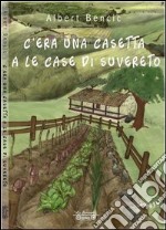 C'era una casetta a le case di Suvereto libro