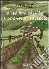 C'era una casetta a le case di Suvereto libro