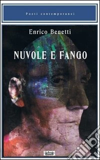 Nuvole e fango