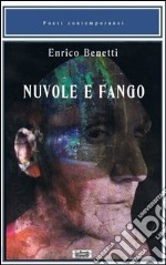 Nuvole e fango