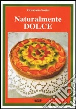 Naturalmente dolce