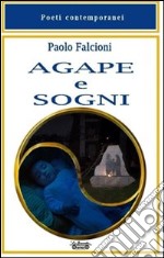 Agape e sogni