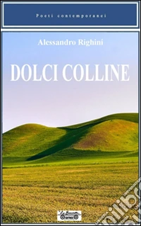 Dolci colline