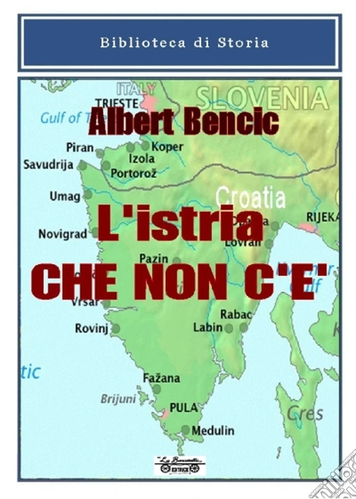 L'Istria che non c'è