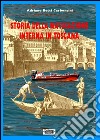 Storia della navigazione interna in Toscana libro