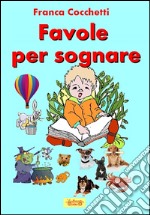 Favole per sognare libro