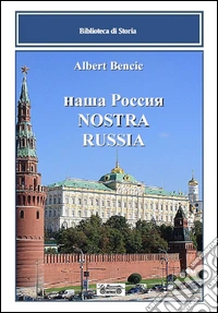 Nostra Russia