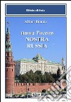 Nostra Russia libro di Bencic Albert