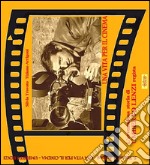 Una vita per il cinema. L'avventurosa storia di Umberto Lenzi regista libro