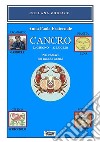 Cancro. 22 giugno-22 luglio. Nei zodiaci del mondo antico libro